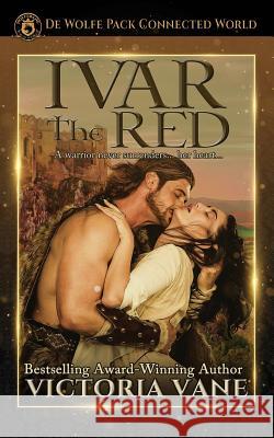 Ivar the Red: The Wolves of Brittany Book 2 Victoria Vane 9781725151697 Createspace Independent Publishing Platform - książka
