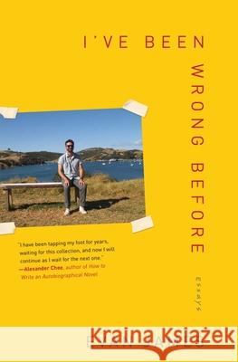 I've Been Wrong Before: Essays Evan James 9781501199646 Atria Books - książka