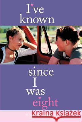 I've Known Since I Was Eight Sophie Glasser 9780595293339 iUniverse - książka