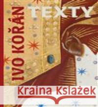 Ivo Kořán - Texty David Vrána 9788088283287 Artefactum - książka