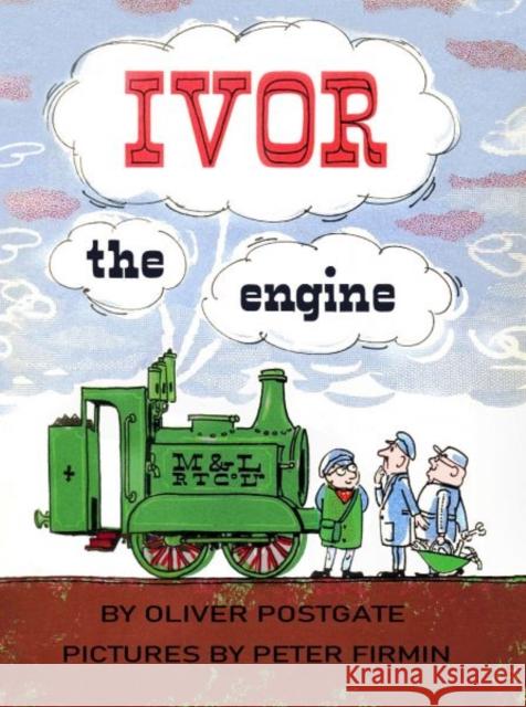 Ivor the Engine Oliver Postgate 9781915439819 Candy Jar Books - książka