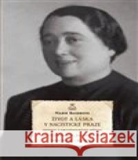Život a láska v nacistické Praze Kate Ottevanger 9788020033833 Academia - książka