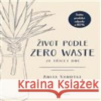 Život podle Zero Waste za třicet dní Anita Vandyke 9788087529416 Alpha Book - książka