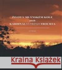 Život v mlýnském kole Jiří Miček 9788090827004 Atlas - książka