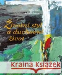 Životní styl a duchovní život Michal Altrichter 9788074121999 Refugium Velehrad-Roma - książka