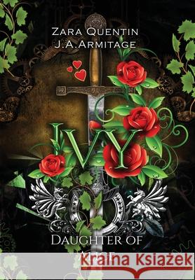 Ivy J. Armitage Zara Quentin 9781989997659 Enchanted Quill Press - książka