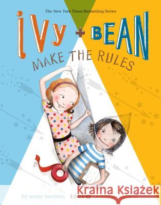 Ivy + Bean Make the Rules Annie Barrows 9781452102955  - książka