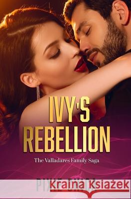 Ivy's Rebellion Elizabeth Neal Pixie Chica 9781693055539 Independently Published - książka