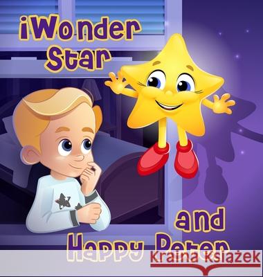 iWonder Star and Happy Peter Sedlakova, Jana 9781732467507 Iwonder Star LLC - książka