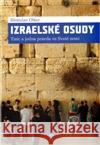 Izraelské osudy Břetislav Olšer 9788087186039 P3K