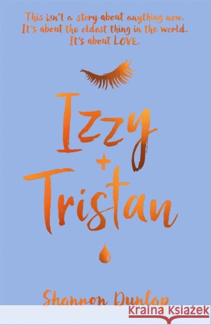 Izzy + Tristan Shannon Dunlap   9781510104358 Hachette Children's Group - książka