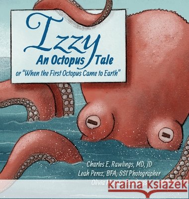 Izzy An Octopus Tale Or 