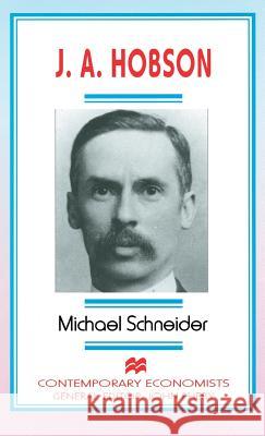 J. A. Hobson Michael Schneider 9780333588352 PALGRAVE MACMILLAN - książka