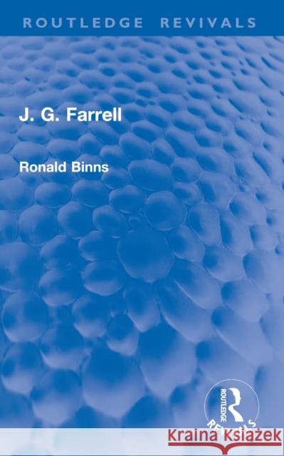 J. G. Farrell Ronald Binns 9781032860640 Routledge - książka