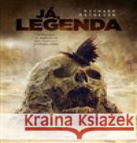 Já, legenda Richard Matheson 9788025724415 Argo - książka