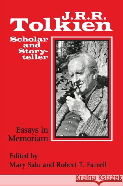 J. R. R. Tolkien, Scholar and Storyteller: Essays in Memoriam Salu, Mary 9780801478871 Cornell University Press - książka