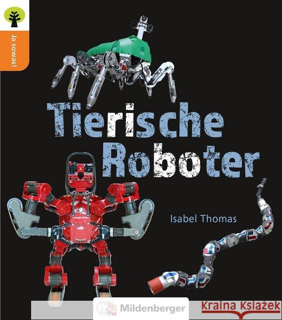 Ja sowas! Tierische Roboter Thomas, Isabel 9783619246052 Mildenberger - książka