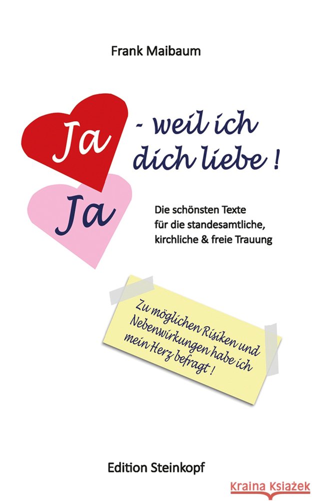 Ja - weil ich dich liebe! Maibaum, Frank 9783875032765 Lutherische Verlagsges. - książka