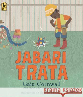 Jabari Trata Gaia Cornwall Gaia Cornwall 9781536228014 Candlewick Press (MA) - książka