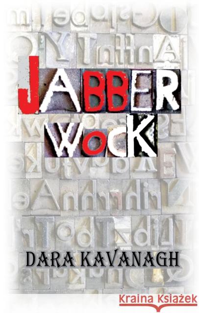 Jabberwock Dara Kavanagh 9781915568410 Dedalus Ltd - książka