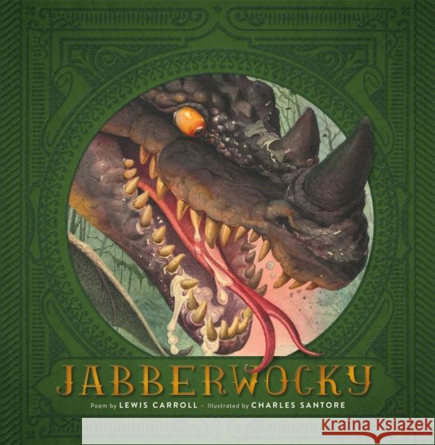 Jabberwocky Lewis Carroll Charles Santore 9780762465439 Running Press Kids - książka