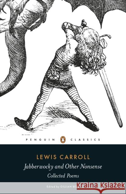 Jabberwocky and Other Nonsense: Collected Poems Lewis Carroll 9780141192789 Penguin Books Ltd - książka