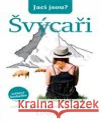 Jací jsou? - Švýcaři Paul Bilton 9788075086204 Lingea - książka