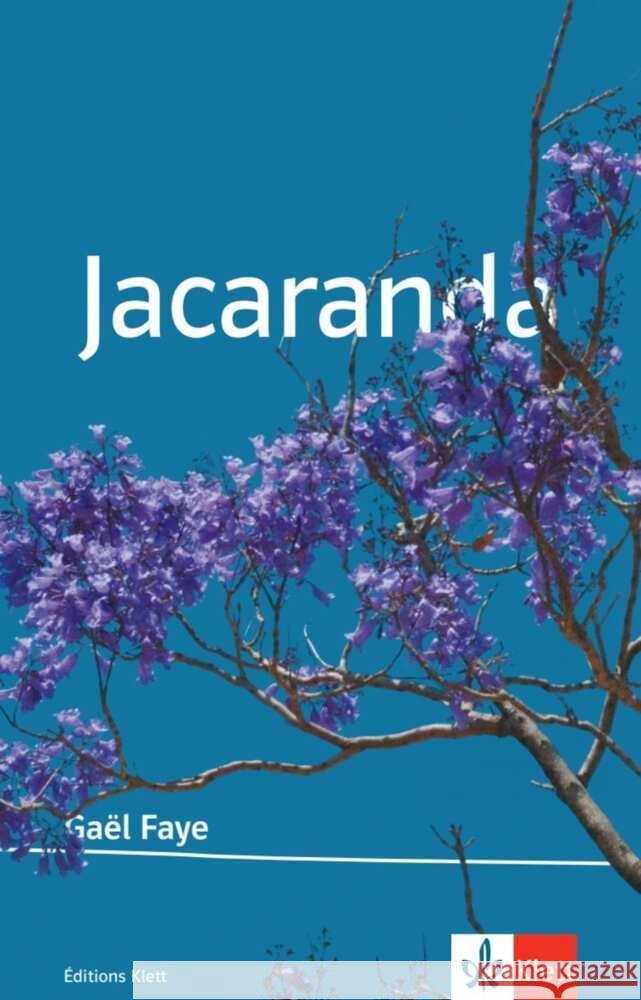 Jacaranda Faye, Gaël 9783125973770 Klett Sprachen GmbH - książka
