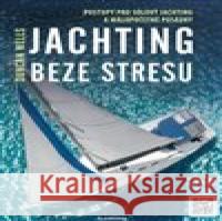 Jachting beze stresu Duncan Wells 9788088472056 IFP Publishing - książka