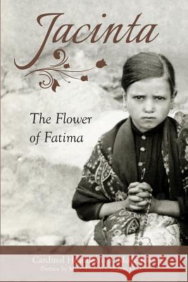 Jacinta: The Flower of Fatima Humberto S. Medeiros 9781505111033 Tan Books - książka