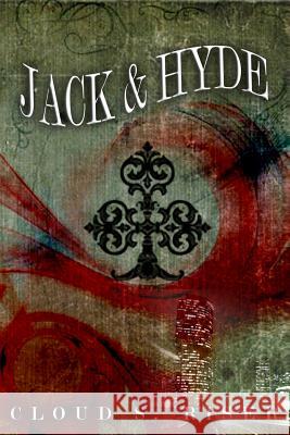 Jack & Hyde Cloud S. Riser 9781543024777 Createspace Independent Publishing Platform - książka