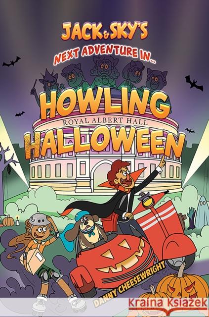 Jack & Sky’s Next Adventure in… Howling Halloween Danny Cheesewright 9781035894857 Austin Macauley Publishers - książka