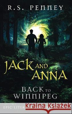 Jack And Anna - Back To Winnipeg R S Penney   9784824169280 Next Chapter - książka