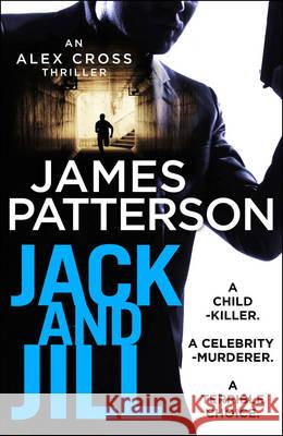 Jack and Jill: (Alex Cross 3) Patterson James 9781784757458 Cornerstone - książka