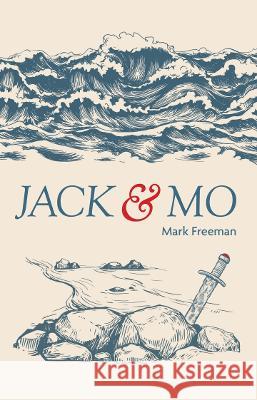 JACK AND MO Mark Freeman 9781739615109 Wordcarving - książka