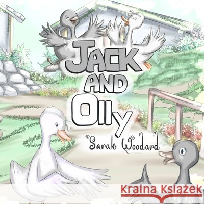 Jack and Olly Sarah Woodard, Carlos Lopez 9798511196190 Independently Published - książka