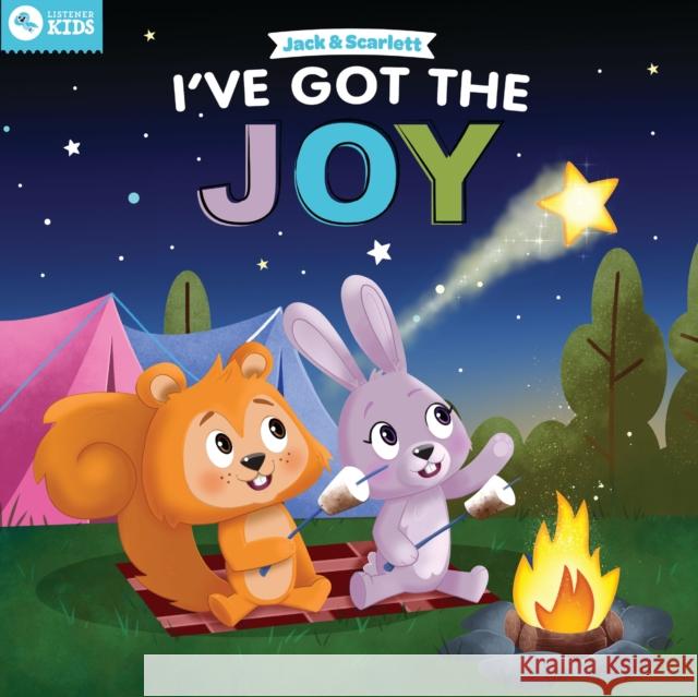 Jack and Scarlett: I've Got the Joy Listener Kids 9781400248216 Tommy Nelson - książka