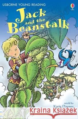 Jack and the Beanstalk Katie Daynes 9780746067789 Usborne Publishing Ltd - książka