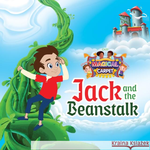 Jack and the Beanstalk: A Magical Carpet Fairytale Chuchu Tv 9781938447976 Genius Cat Books - książka