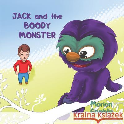 Jack and the Boody Monster Marion Gamble 9781528924504 Austin Macauley Publishers - książka