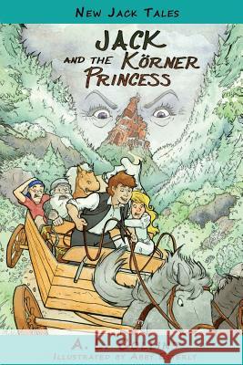 Jack and the Körner Princess Collins, A. L. 9781945330926 Telemachus Press, LLC - książka
