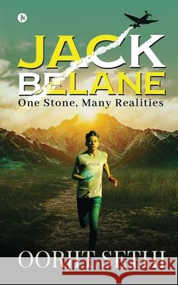 Jack Belane: One Stone, Many Realities Oorjit Sethi 9781648997631 Notion Press - książka