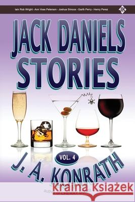 Jack Daniels Stories Vol. 4 J. a. Konrath 9781712237007 Independently Published - książka