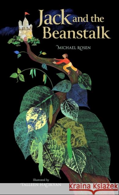 Jack in the Beanstalk Michael Rosen 9781926890425 Tradewind Books - książka