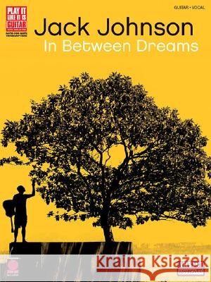 Jack Johnson - In Between Dreams Jack Johnson 9781575608303 Cherry Lane Music Co ,U.S. - książka