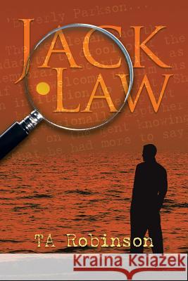 Jack Law Ta Robinson 9781467880039 Authorhouse - książka