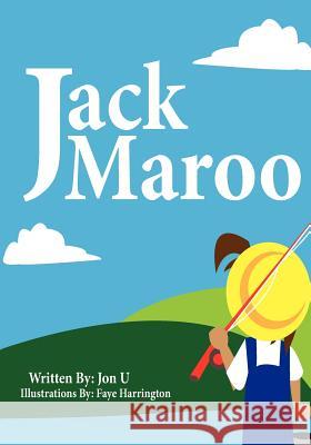 Jack Maroo Jon U Faye Harrington 9780985583200 Yevisk Lit - książka