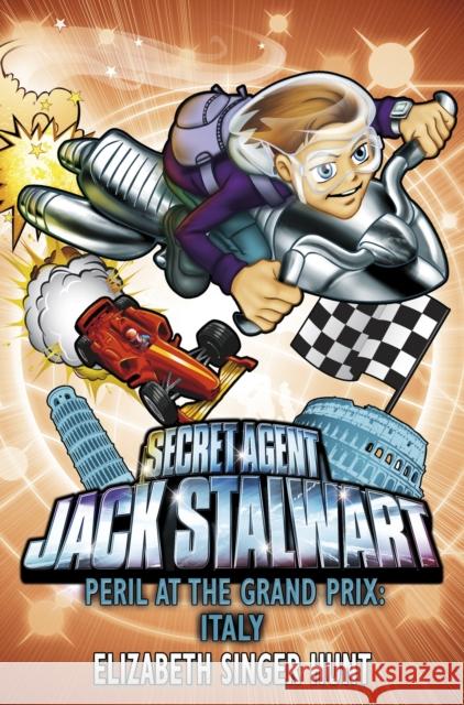 Jack Stalwart: Peril at the Grand Prix: Italy: Book 8 Elizabeth Singer Hunt 9781862301214 Penguin Random House Children's UK - książka