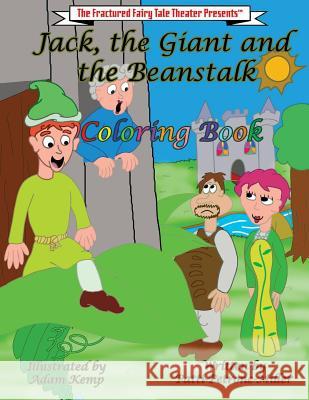 Jack the Giant and the Beanstalk Coloring Book Patti Petrone-Miller Adam Kemp 9781536873603 Createspace Independent Publishing Platform - książka