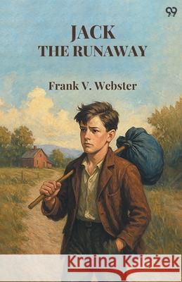 Jack The Runaway Frank V. Webster 9789371462709 Double 9 Books - książka